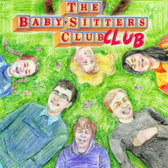 I’m All Ears: The Babysitter’s Club Club Podcast